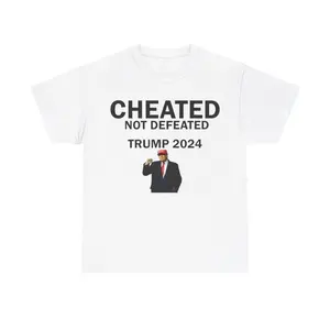 Cheated Not Defeated Trump Shirt