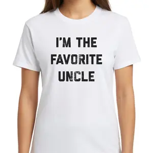 I'm The Favorite Uncle T-Shirt, Funny Uncle Gift, Best Uncle Ever Tee, Humorous Uncle Shirt, Favorite Uncle Graphic Top, Fun Uncle Birthday Gift.