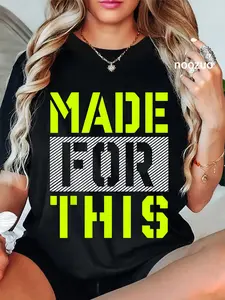 100% Cotton Unisex Made For This Athletic Neon Green Graphic T-Shirt Casual Graphic Printed Tee Casual Top