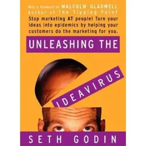 USED Book - Unleashing the Ideavirus by Seth Godin (Hardcover) - english