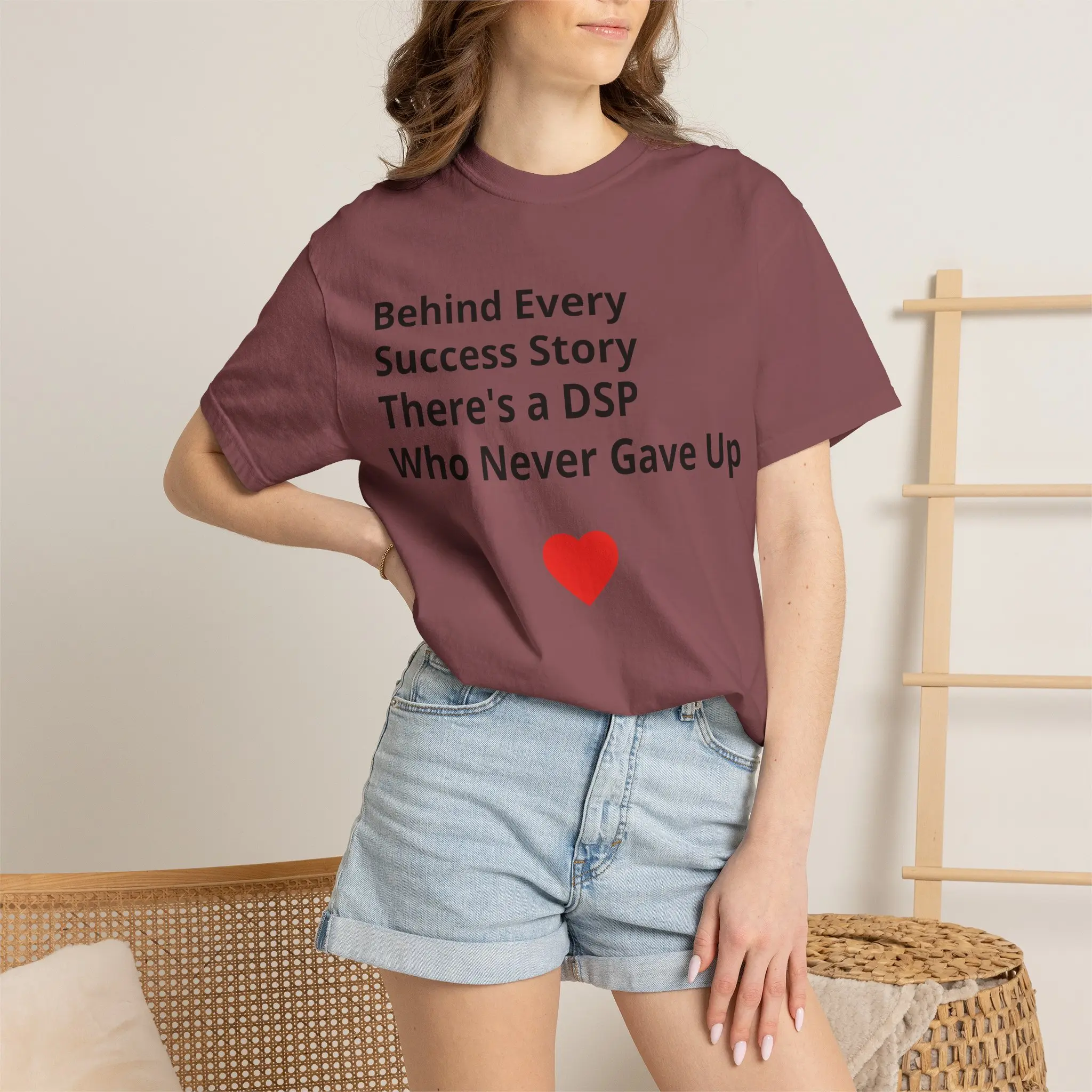 DSP Who Never Gave Up Heart T-Shirt | Disability Support Professional Tee
