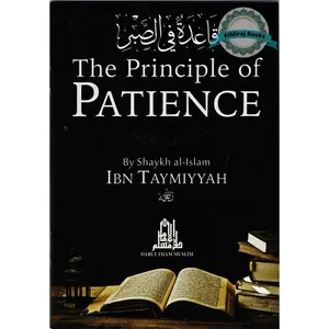 The Principle of Patience By Ibn Taimiyah