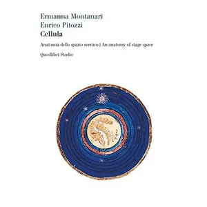 USED-Cellula - An Anatomy Of Stage Space (Italian and English Edition) by Ermanna Montanari (Paperback)