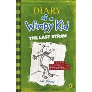 USED-Diary of Wimpy Kid. The Last Straw (Diary of a Wimpy Kid) by Jeff Kinney (Paperback)