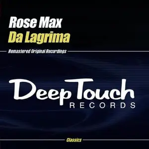 Rose Max - Da Lagrima  [CD5 MAXI-SINGLE]