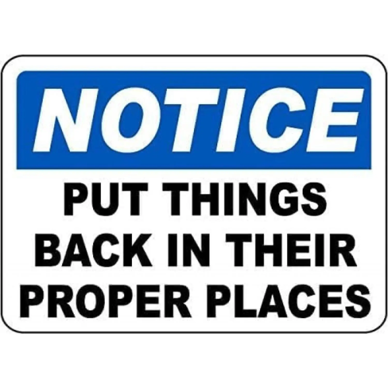Metal Sign | Sign Notice "Put Things Back in Their Proper Places" for Home Bar Wall Decor, 8.0x6.0inch, Shabby Chic Style, Square Shape, English Language