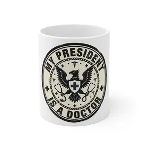 Printed Reusable Washable "My President Is a Doctor" Medical Eagle Seal Mug, Kitchenware Drinkware Coffee Cup