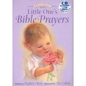 USED-Little One's Bible Prayers (Lullabible Series for Little Ones, 1) by Stephen Elkins (Hardcover)