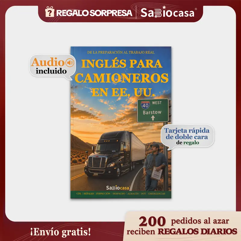 2026 Edition | INGLÉS PARA CAMIONEROS EN EE. UU. | QR Code Audio + Translation + Exercises + Quick Reference Guide + Pronunciation | A Great Gift for Husbands and Dads