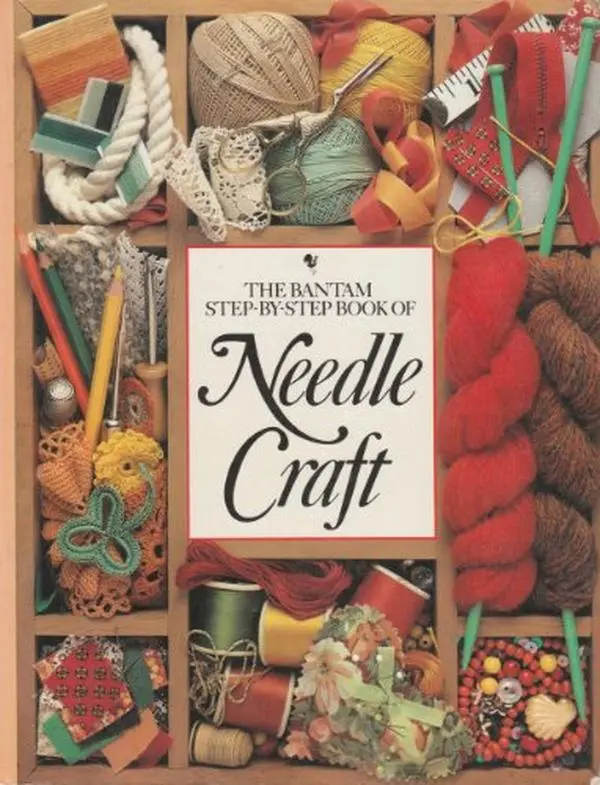 USED Book - The Bantam Step-By-Step Needle Craft by Judy Brittain (Paperback) - english