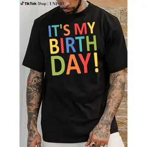 Cheerful Birthday T-Shirt Featuring 'It's My Birthday'