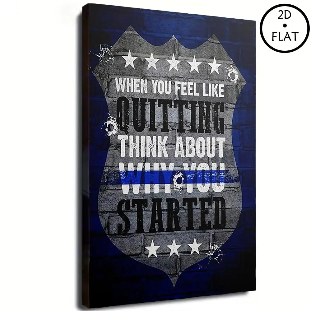 1 Framed Police Officer Canvas Poster Quote Prints - Law Enforcement Wall Decor with Badge Design, and Quote "When You Want to Give Up" - Police Academy Graduation Gift, Criminal Justice Birthday/Retirement Souvenir - Ready-to-Hang Artwork, Decoration