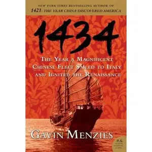 USED Book - 1434: The Year a Magnificent Chinese Fleet Sailed to Italy and Ignited the Renaissance by Menzies, Gavin (Paperback) - english