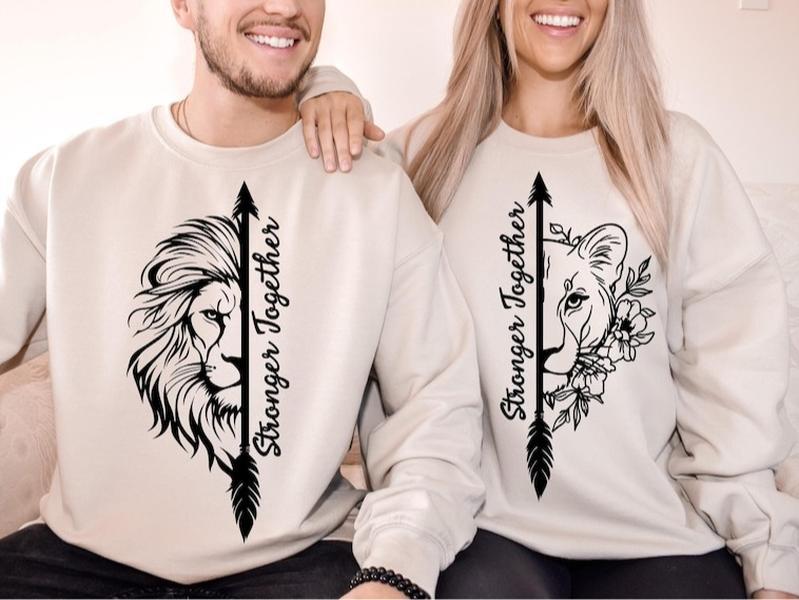 Stronger Together Couple Lion Graphic Sweatshirt crafted with 100% Cotton, matching couple pullover design, positive quote style for men and women, perfect gift for couples