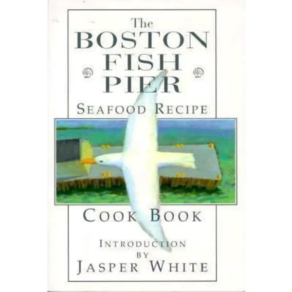 Used The Boston Fish Pier Seafood Recipe Cook Book by Jasper White - Soft Cover, Home Cooking, 0.96 lbs, Doyle Studio Pr, English Language Book