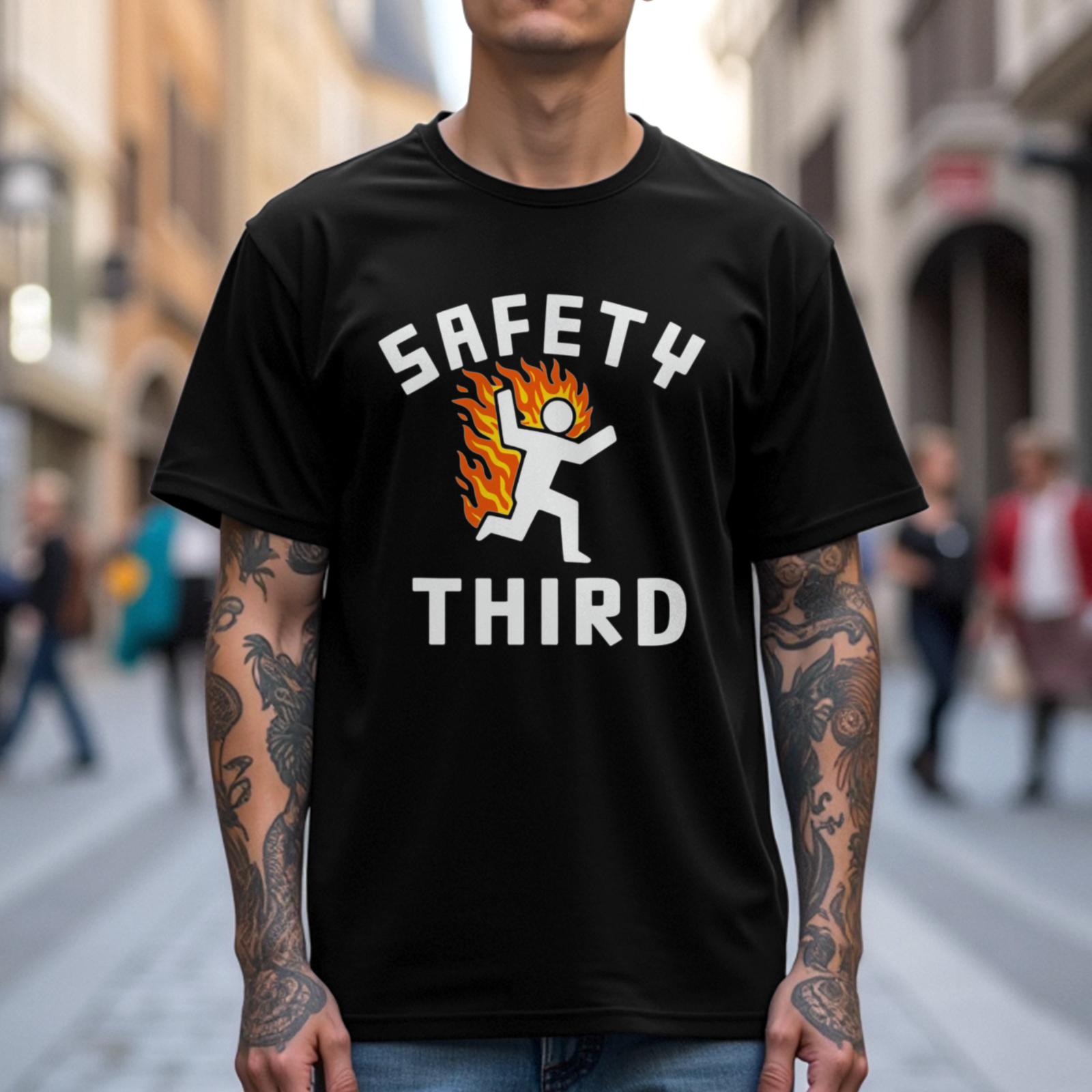 Safety Third Shirt, Funny Safety Humor T Shirt, Fire Running Graphic Tee, Work Humor Shirt