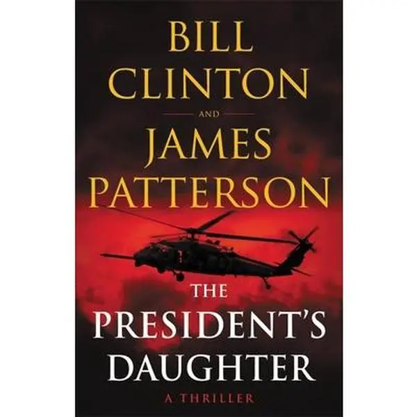 USED Book - The President's Daughter: A Thriller by Patterson, James (Hardcover) - english