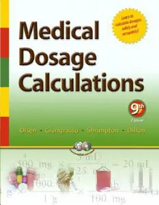 USED-Medical Dosage Calculations by June Looby Olsen (Paperback)