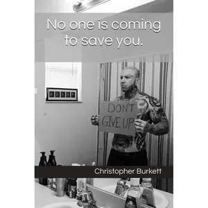 No one is coming to save you. Paperback – January 4, 2025