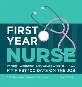 USED Book - First Year Nurse: Wisdom, Warnings, and What I Wish I'd Known My First 100 Days on the Job (Kaplan Test Prep) by Barbara Arnoldussen (Hardcover) - english