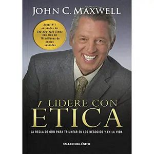 USED-Lidere con ética (Spanish Edition) by John C. Maxwell (Paperback)