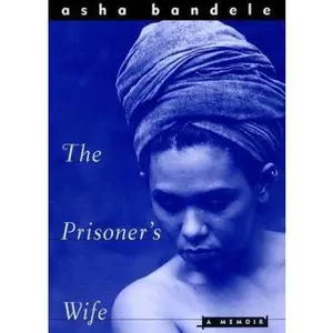 USED-The Prisoner's Wife by asha bandele (Hardcover)