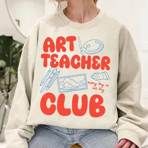 Art Teacher Sweatshirt, Teacher Appreciation Crewneck, School Sweater, It's A Good Day To Make Some Art Sweatshirt