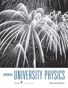 USED-Essential University Physics: Volume 1 by Wolfson, Richard (Paperback)