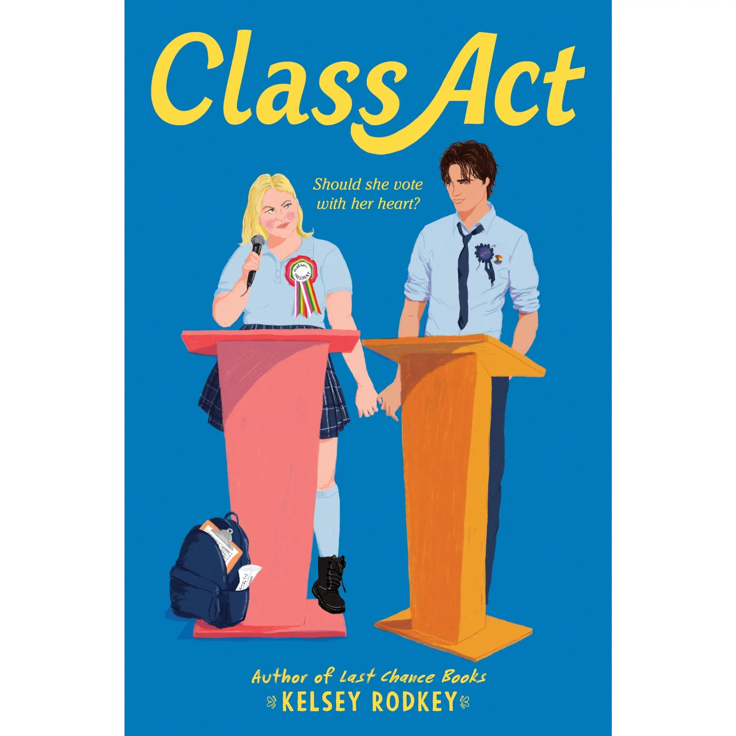 Class Act by Kelsey Rodkey [Paperback Book]