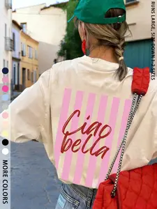 Oversized Women's Casual Streetwear Crew Neck Short-Sleeve T-Shirt with "Ciao Bella" Letter & Stripe Print on the Back, Loose Fit & Versatile for Daily Commute and Summer Casual Outings