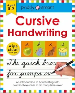 Wipe Clean Workbook: Cursive Handwriting: Ages 5-7; Wipe-Clean with Pen -- Roger Priddy, Spiral Bound, Comb or Coil