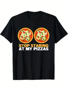 Stop Staring At My Pizza Lover Funny Women Pizza T-Shirt Gift Summer Comfortable Casual Short Sleeve T-Shirt