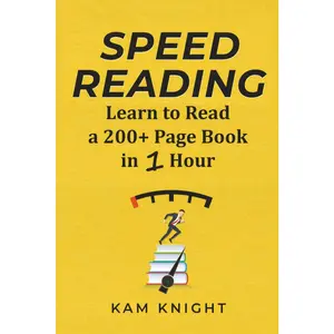 Speed Reading: Learn to Read a 200+ Page Book in 1 Hour (Mental Performance)