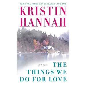 USED-The Things We Do for Love by Hannah, Kristin (Mass Market Paperback)