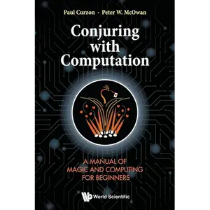 Conjuring with Computation - Paperback