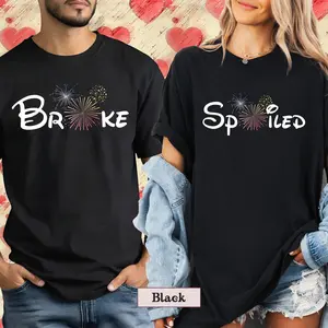 Spoiled and Broke Fireworks Couples Matching Shirts Perfect Duo Tee For Couple Trip, His and Her Gift