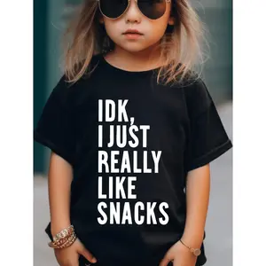 IDK I Really Like the Snack Print Short Sleeve T-shirt, Comfy Casual T-shirt for Girls
