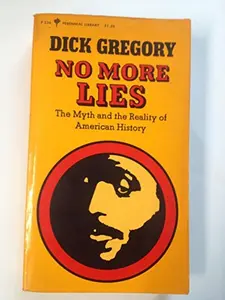 USED Book - No more lies: The myth and the reality of American history, by Dick Gregory (Paperback) - english