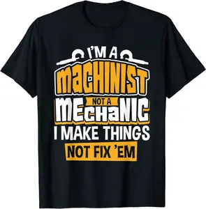 Funny machinist mate and engineer humor - CNC machinist T-Shirt - Mohamedab Shop 38B0B1V6C31Q