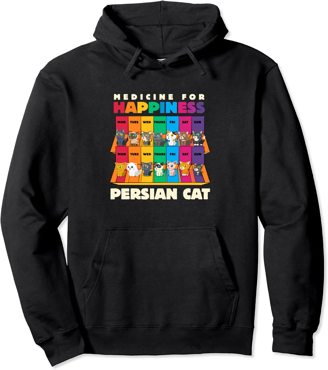 Medicine For Happiness Persian Cat Funny Persian Longhair Pullover Hoodie - Prudencekto Shop 81B0C8G7417C