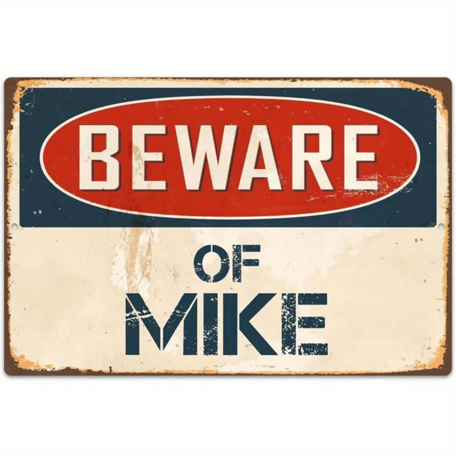Stickerpirate Caution: Mike Home Decor Sarcastic Slogan Prints, 8"x12" Classic Retro Metal Sign VS708, Home Decor Products, Cool Decor