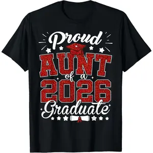Proud Aunt of A 2026 Graduate Senior 2026 Graduation T-Shirt