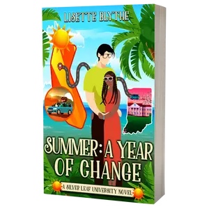 Summer: A Year of Change - A Silver Leaf University novel - Autographed Copy