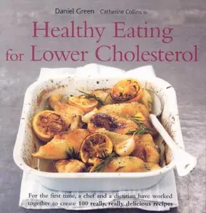 USED-Healthy Eating for Lower Cholesterol by Green, Daniel (Paperback)