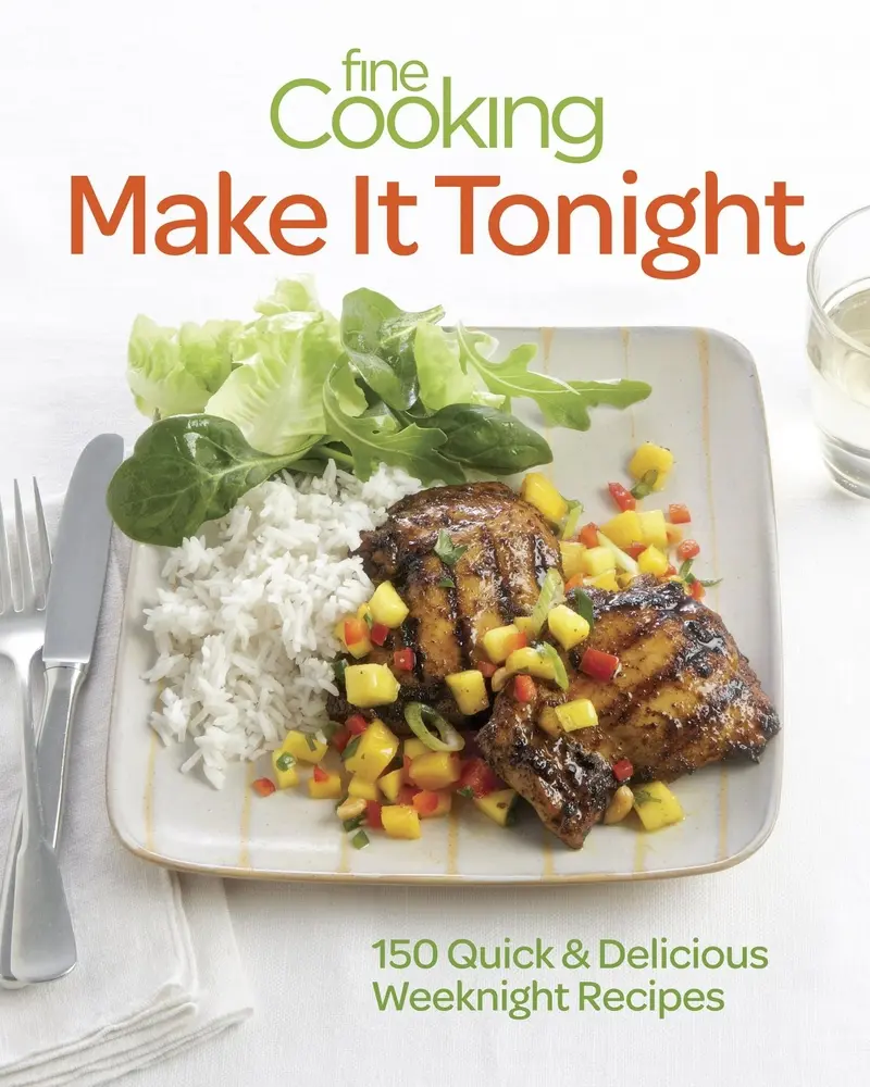 USED Book - Fine Cooking Make It Tonight: 150 Quick & Delicious Weeknight Recipes by Editors of Fine Cooking (Paperback) - english