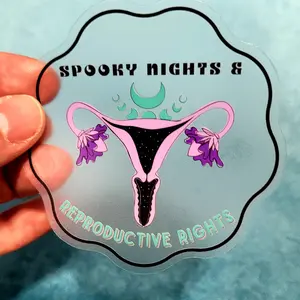 "Spooky Nights & Reproductive Rights" Clear Vinyl Sticker Transparent