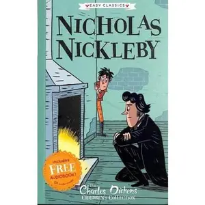 USED-Charles Dickens: Nicholas Nickleby (Easy Classics): The Charles Dickens Children's Collection (Easy Classics) by Philip Gooden (Paperback)
