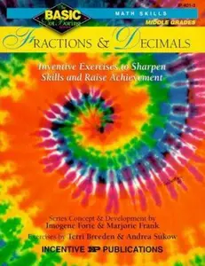 USED-Fractions & Decimals Basic/Not Boring 6-8+: Inventive Exercises to Sharpen Skills and Raise Achievement by Forte, Imogene (Paperback)