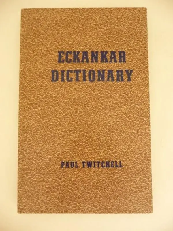 USED-Eckankar Dictionary by Paul Twitchell (Hardcover)