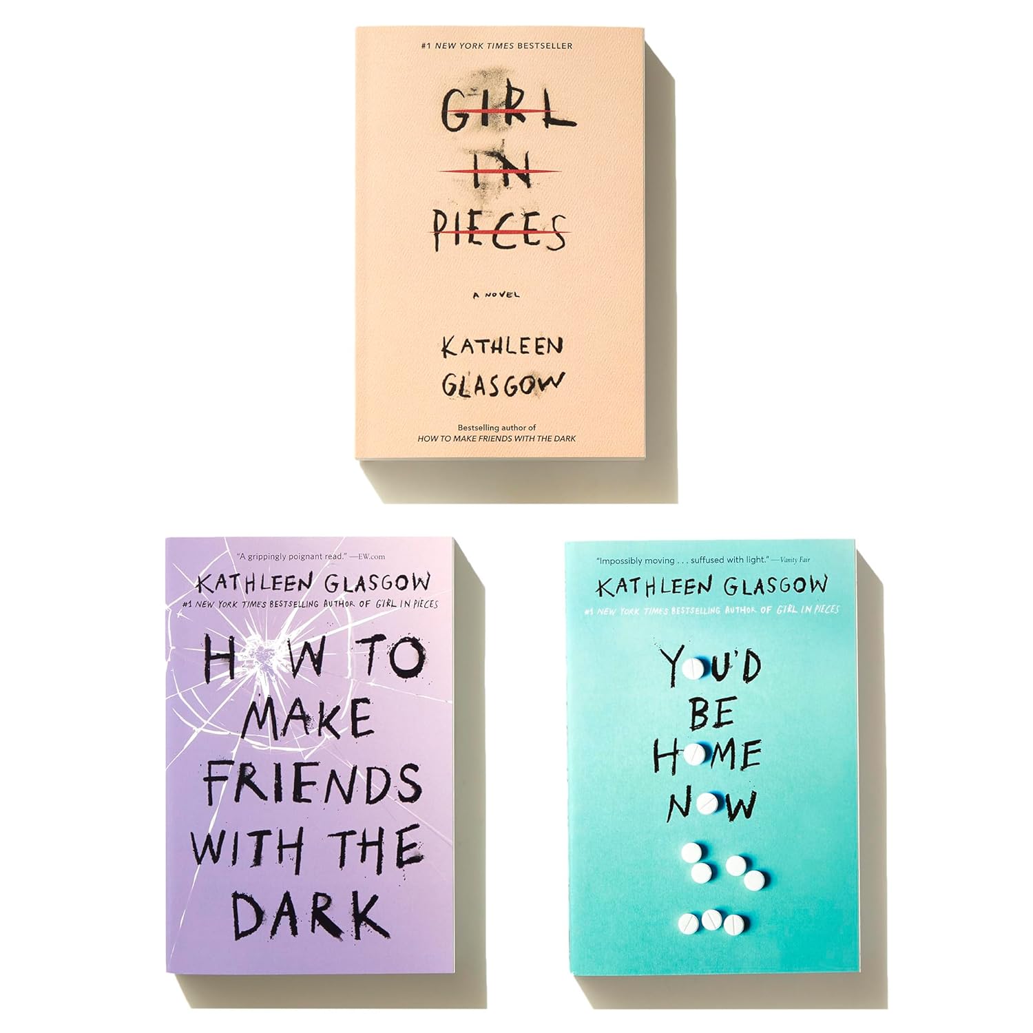Kathleen Glasgow Three-Book Boxed Set: Girl in Pieces; How to Make Friends with the Dark; You'd Be Home Now